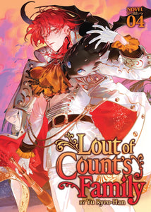 Lout of Count's Family Light Novel Volume 4