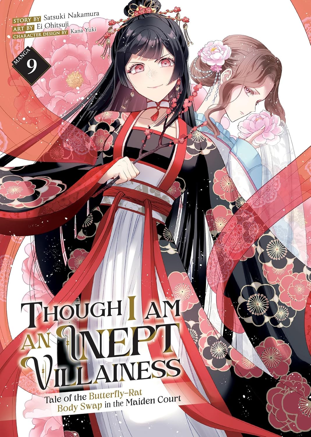 Though I Am an Inept Villainess: Tale of the Butterfly-Rat Body Swap in the Maiden Court Vol 9
