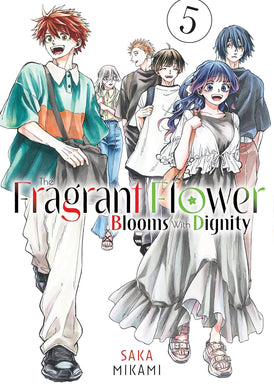 The Fragrant Flower Blooms With Dignity Volume 5