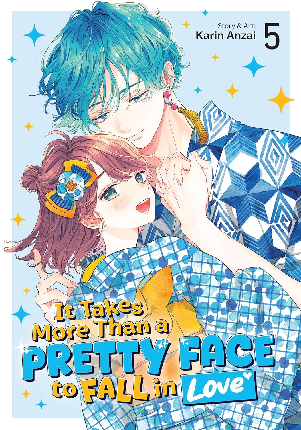 It Takes More Than a Pretty Face to Fall in Love Volume 5