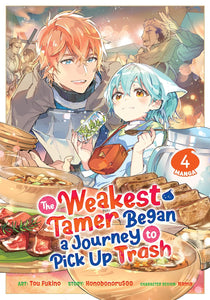 The Weakest Tamer Began A Journey To Pick Up Trash Manga Volume 4