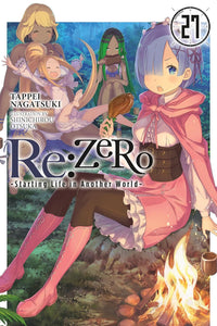 Re: ZERO: Starting Life in Another World Light Novel Volume 27