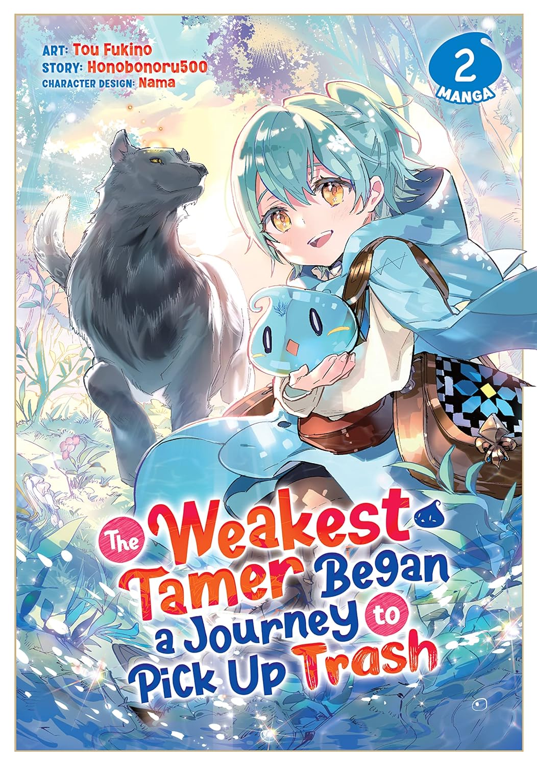 The Weakest Tamer Began A Journey To Pick Up Trash Manga Volume 2