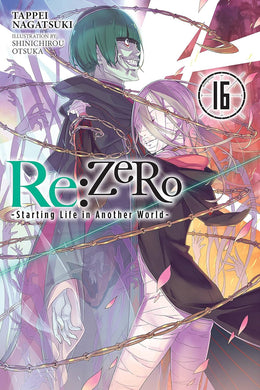 Re:ZERO Starting Life in Another World Light Novel Volume 16