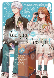 The Ice Guy and the Cool Girl Volume 6