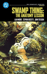 Swamp Thing: The Anatomy Lesson DC Compact Comics Edition
