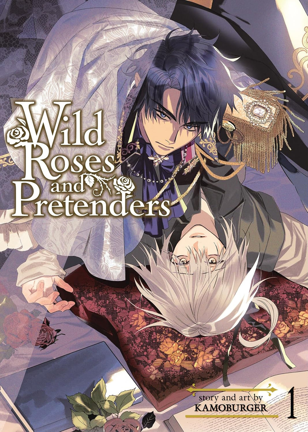 Wild Roses and Pretenders Volume 1