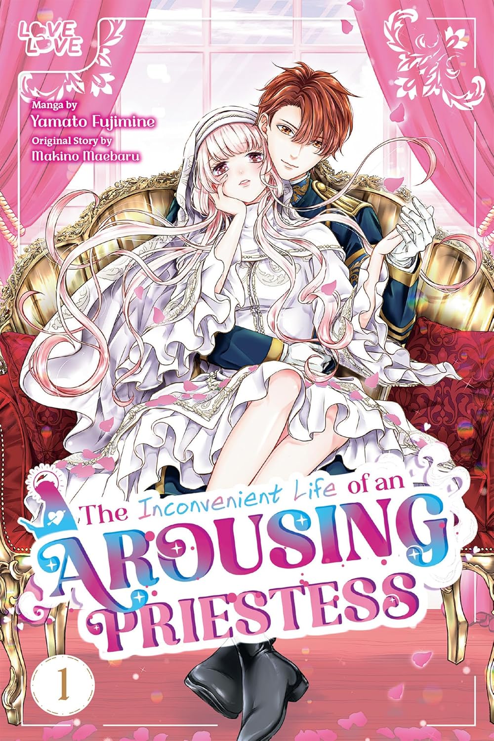 The Inconvenient Life of an Arousing Priestess Volume 1