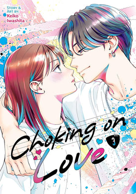 Choking on Love Volume 3