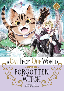 A Cat from Our World and the Forgotten Witch Volume 3