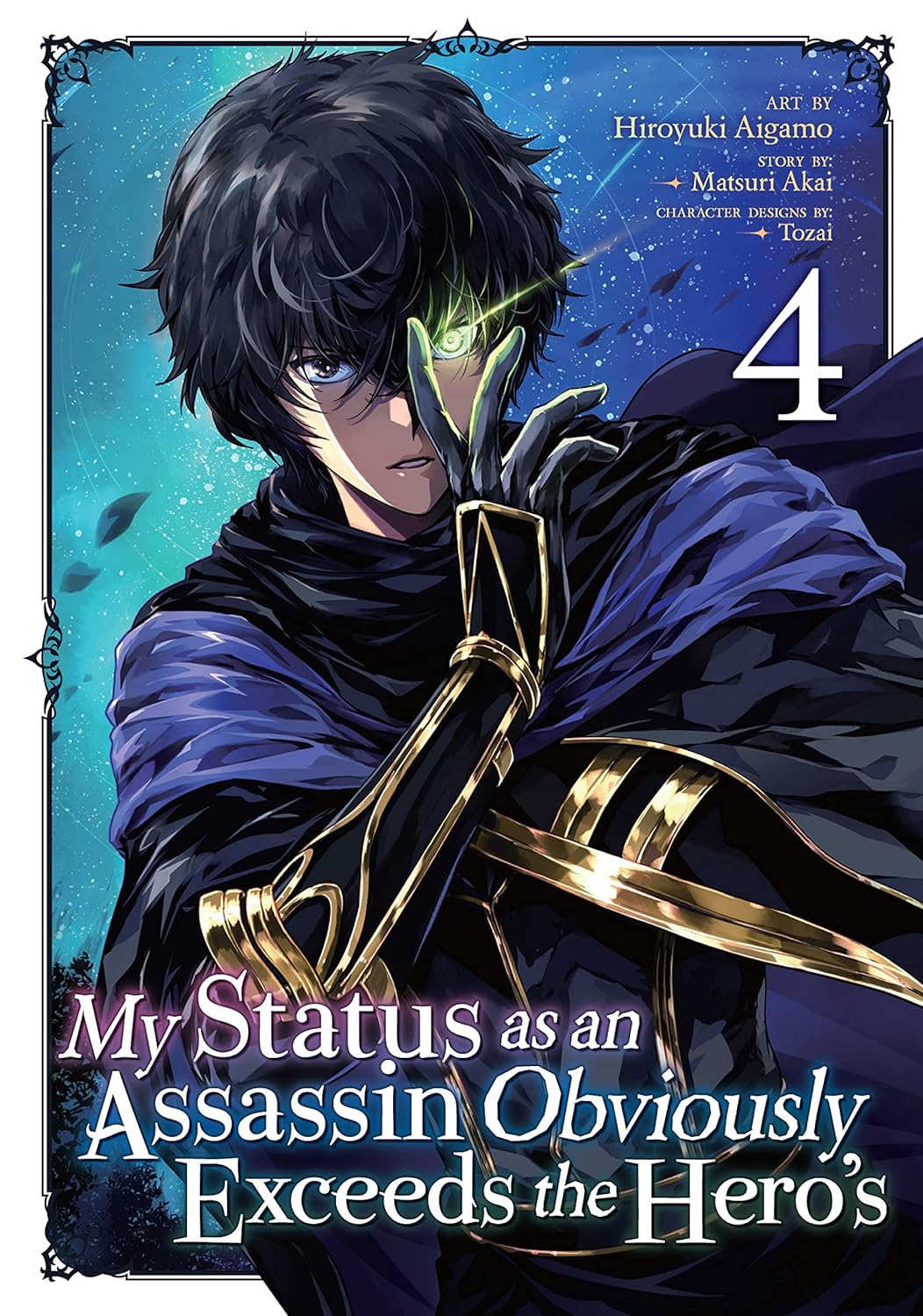 My Status As An Assassin Obviously Exceeds The Hero's Volume 4