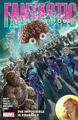 Fantastic Four by Ryan North Volume 3 The Impossible Is Probable
