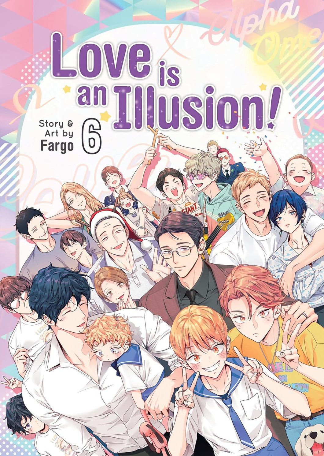 Love Is An Illusion Volume 6