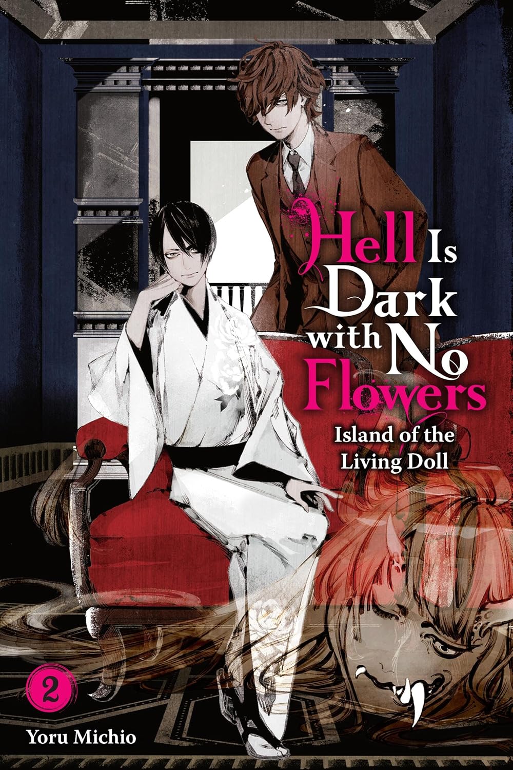 Hell Is Dark with No Flowers Light Novel Volume 2