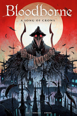 Bloodborne Volume 3 A Song of Crows