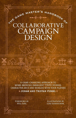 The Game Master's Handbook of Collaborative Campaign Design
