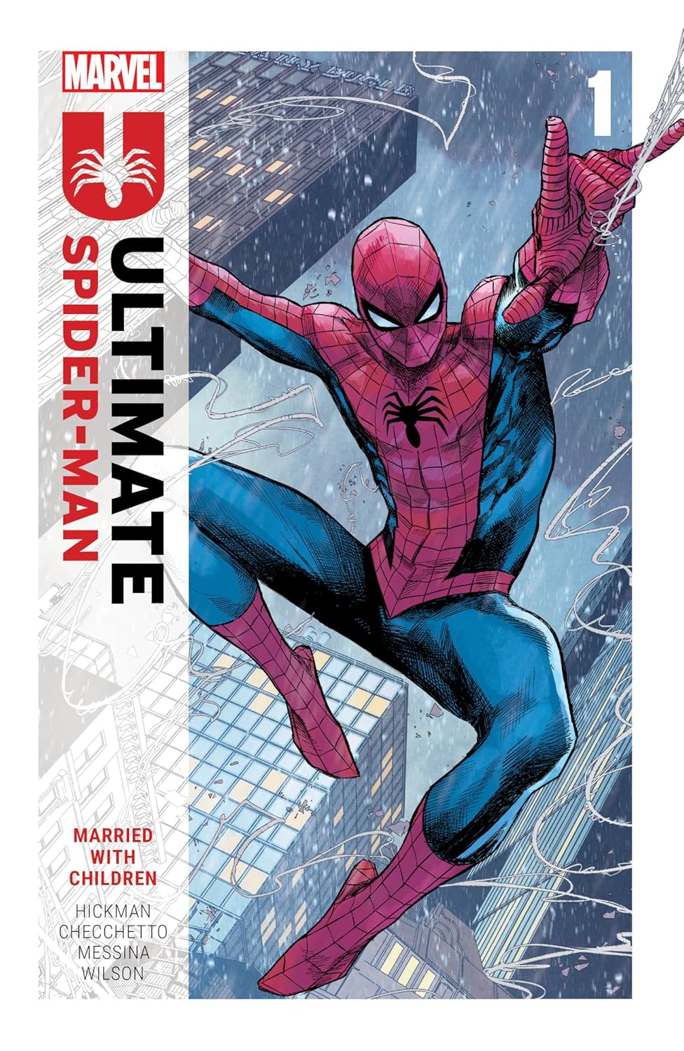 Ultimate Spider-Man by Jonathan Hickman Volume 1