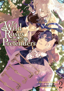 Wild Roses and Pretenders Volume 2