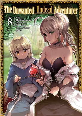 The Unwanted Undead Adventurer Volume 8