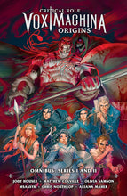 Load image into Gallery viewer, Critical Role: Vox Machina Origins Omnibus: Series I and II