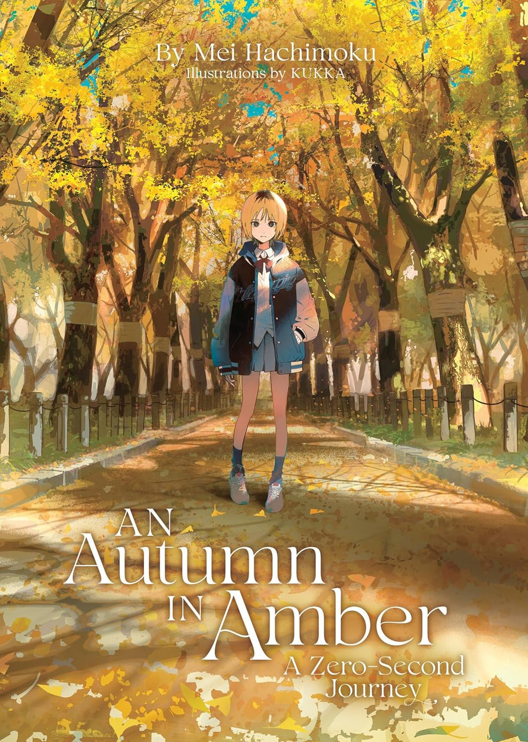 An Autumn in Amber, a Zero-Second Journey Light Novel