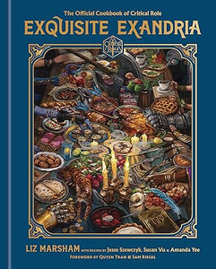 Utsøkt Exandria: The Official Cookbook of Critical Role
