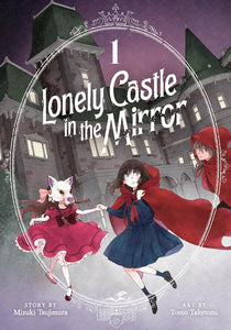 Lonely Castle in the Mirror Volume 1