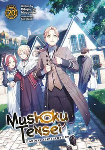 Mushoku Tensei: Jobless Reincarnation Light Novel Volume 20