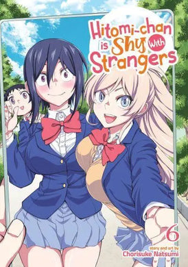 Hitomi-Chan Is Shy With Strangers Volume 6