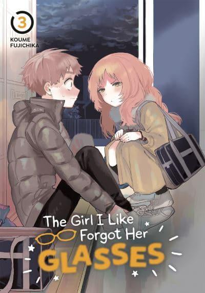 The Girl I Like Forgot Her Glasses Volume 3