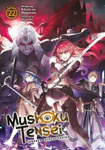 Mushoku Tensei: Jobless Reincarnation Light Novel Volume 22