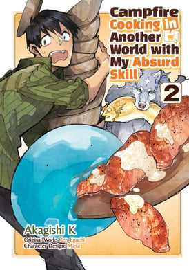 Campfire Cooking in Another World With My Absurd Skill Volume 2