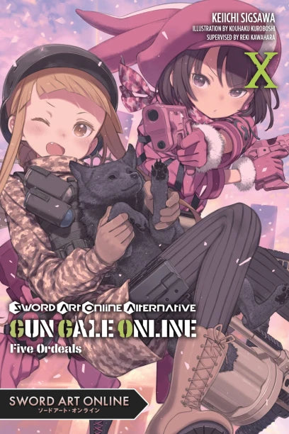 Sword Art Online Alternative Gun Gale Online Light Novel Volume 10: Five Ordeals