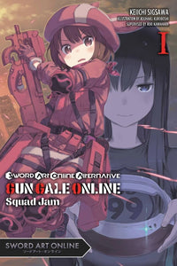 Sword Art Online Alternative Gun Gale Online Light Novel Volume 1: Squad Jam