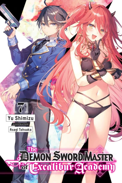 The Demon Sword Master Of Excalibur Academy Light Novel Volume 7