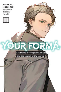 Your Forma Light Novel Volume 3