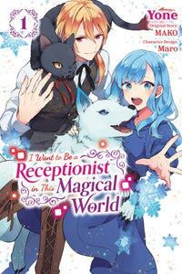 I Want to Be a Receptionist in This Magical World Volume 1