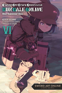 Sword Art Online Alternative Gun Gale Online Light Novel Volume 6: One Summer Day