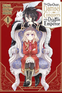 The Do-Over Damsel Conquers the Dragon Emperor Volume 1