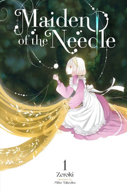 Maiden of the Needle Volume 1 Light Novel