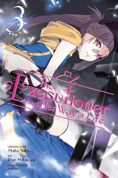 Executioner And Her Way Of Life Volume 3 (Manga)