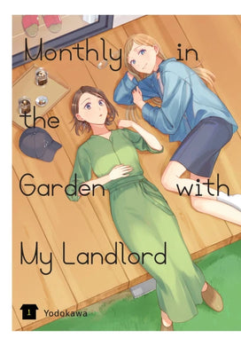 Monthly in the Garden With My Landlord Volume 1
