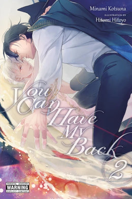 You Can Have My Back Volume 2 (Light Novel)