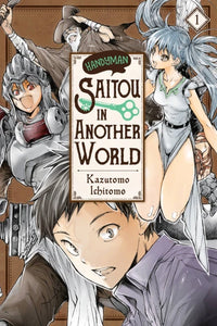 Handyman Saitou in Another World Volume 1