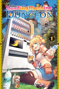 Reborn As A Vending Machine, I Now Wander The Dungeon Volume 1 Manga