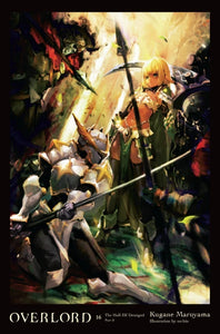 Overlord Light Novel Volume 16 Hardcover