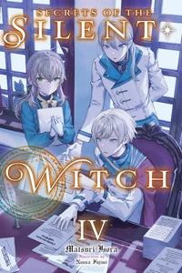 Secrets Of The Silent Witch Light Novel Volume 4