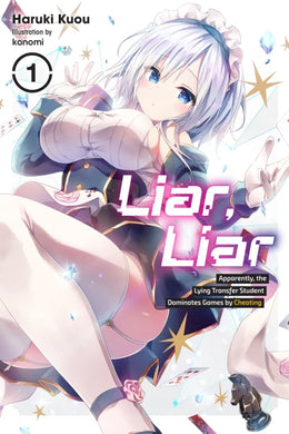 Liar, Liar, Volume 1: Apparently, the Lying Transfer Student Dominates Games by Cheating