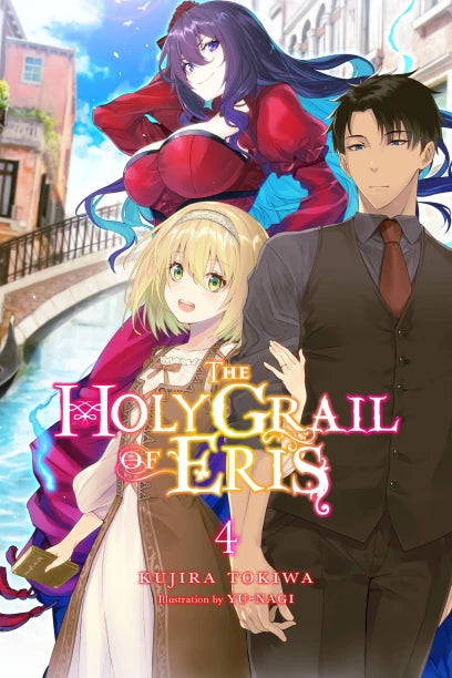 The Holy Grail Of Eris Light Novel Volume 4