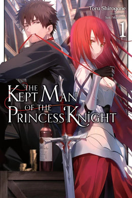 The Kept Man of the Princess Knight Volume 1 Light Novel